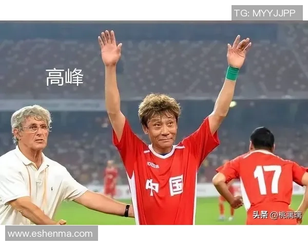 承德足球明星盘点及其在中国足球历史上的影响与成就分析